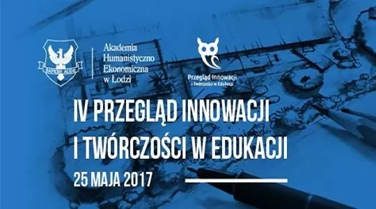 Rusza IV Przegląd Innowacji i Twórczości w Edukacji 