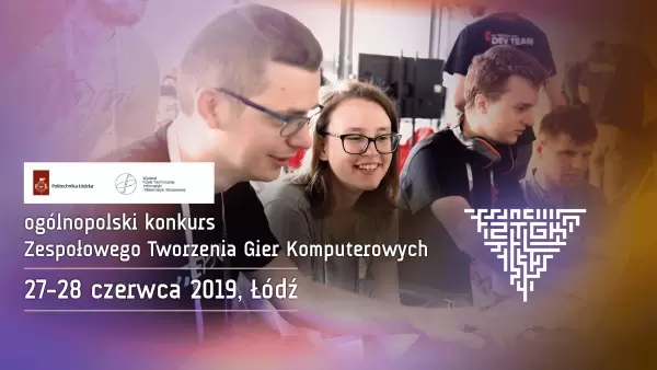 Ogólnopolski konkurs Zespołowego Tworzenia Gier Komputerowych na PŁ